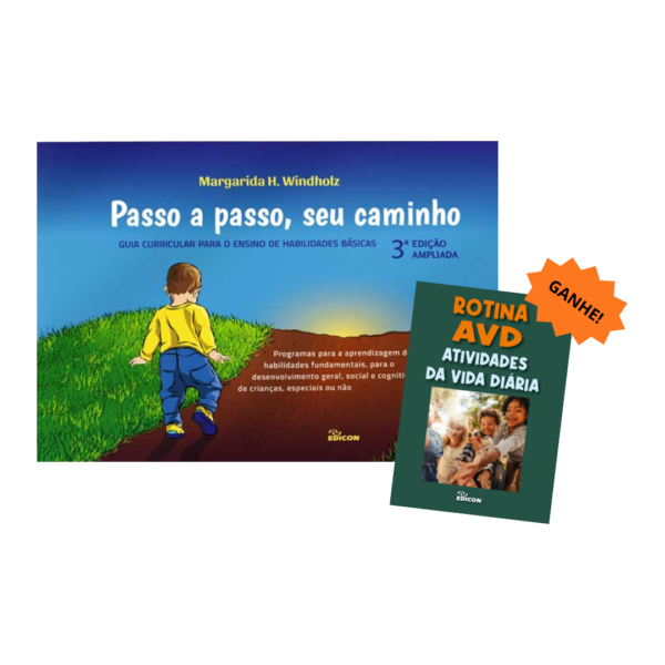 Passo a Passo, seu Caminho - Guia Curricular para o Ensino de Habilidades Básicas