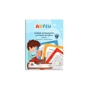 ADFLU - Avaliação do Desempenho em Fluência de Leitura