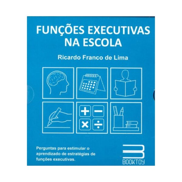 Funções Executivas na Escola