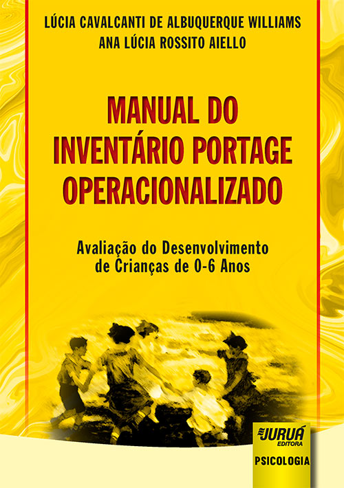 Manual do Inventário Portage Operacionalizado - Avaliação do Desenvolvimento de Crianças de 0-6 Anos