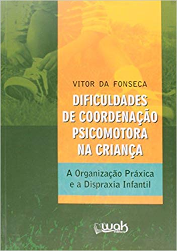 Dificuldades de Coordenação Psicomotora na Criança