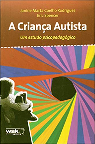A Criança Autista