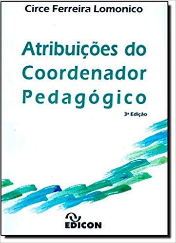 Atribuições do Coordenador Pedagógico