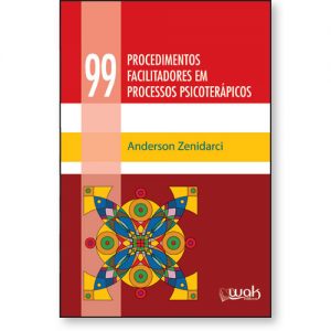 99 Procedimentos Facilitadores em Processos Psicoterápicos