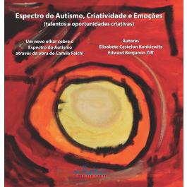 Espectro do Autismo, Criatividade e Emoções