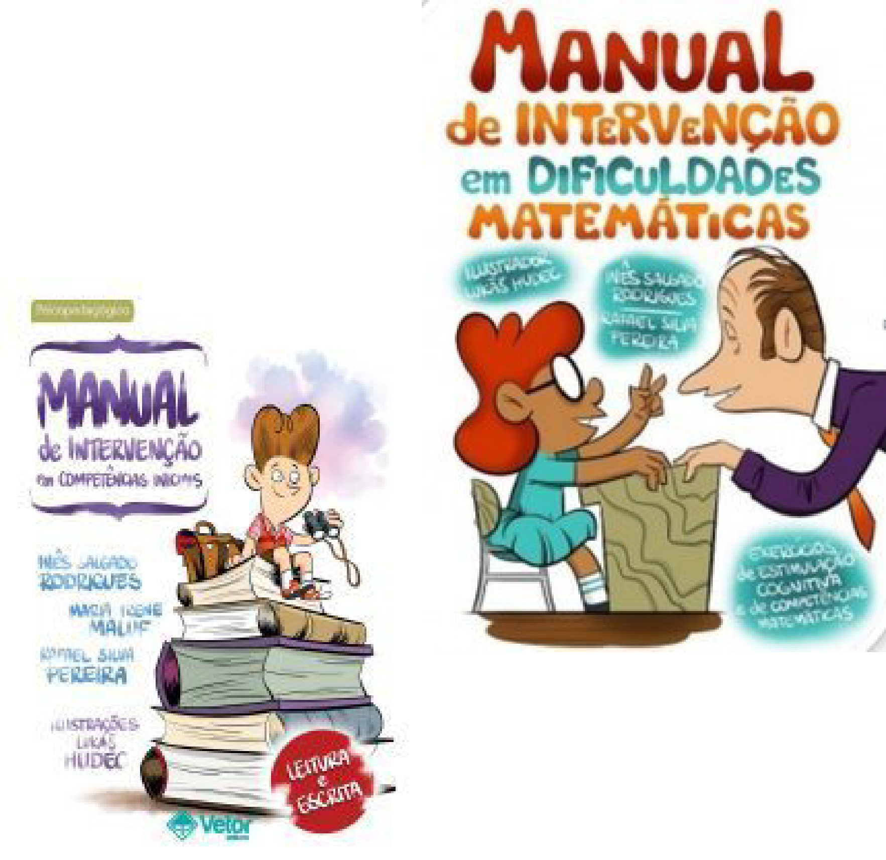 Manual de Intervenção em Dificuldades Matemáticas + Manual de Intervenção em Competências Iniciais: leitura e escrita