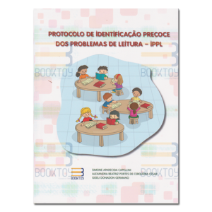 IPPL - Protocolo de Identificação Precoce e dos Problemas de Leitura