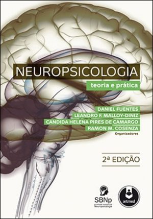 Neuropsicologia - Teoria e Prática