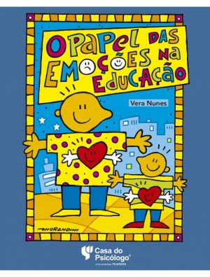 O Papel das Emoções na Educação