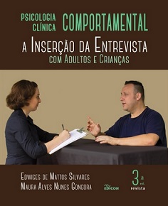 Psicologia Clínica Comportamental - A inserção da entrevista com adultos e crianças