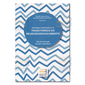 Abordagem Interdisciplinar nos Transtornos do Neurodesenvolvimento