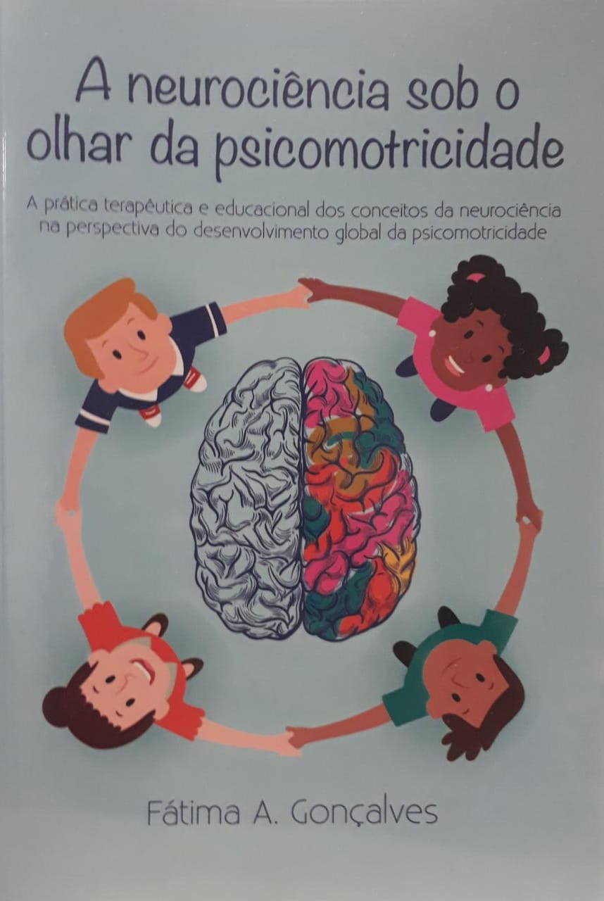 A Neurociência sob o Olhar da Psicomotricidade