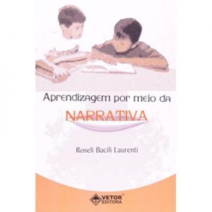 Aprendizagem por Meio da Narrativa
