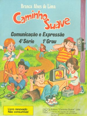 Caminho Suave - Comunicação e Expressão 4° série