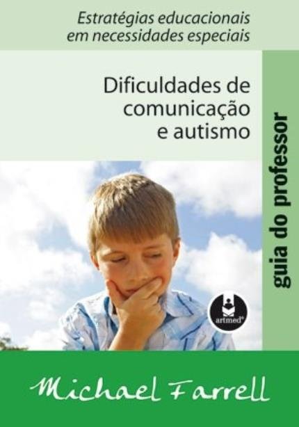 Dificuldades de Comunicação e Autismo