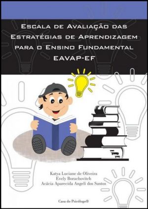 EAVAP-EF - Escala de avaliação das estratégias de aprendizagem para o ensino fundamental - Kit