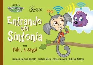 Entrando em Sintonia com Fabi, a Sagui
