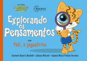 Explorando os Pensamentos com Tati, a jaguatirica