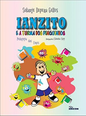 Ianzito e Turma dos Pinguinhos