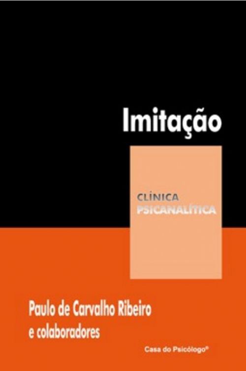 IMITAÇÃO - COLEÇÃO CLÍNICA PSICANALÍTICA