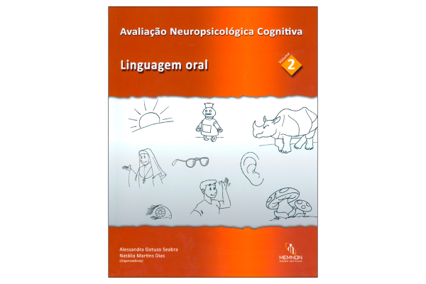 Avaliação Neuropsicológica Cognitiva (2): Linguagem oral