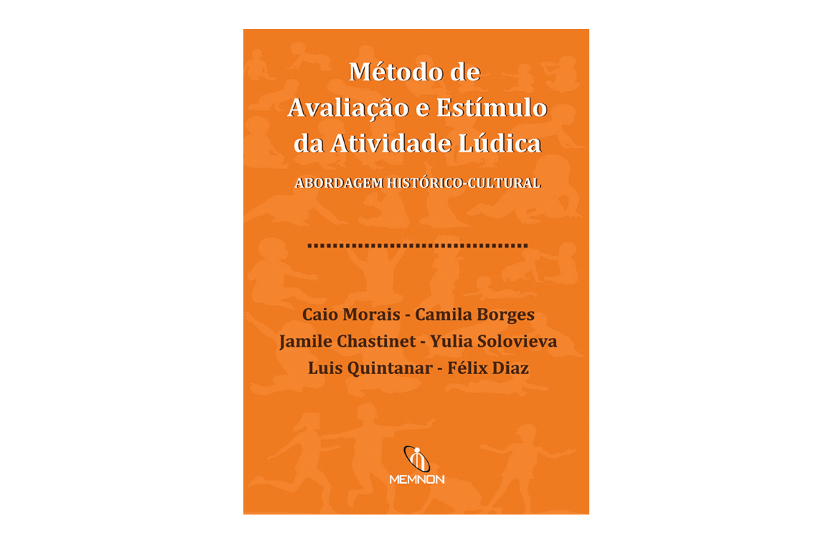Método de avaliação e estímulo da atividade lúdica: abordagem histórico-cultural