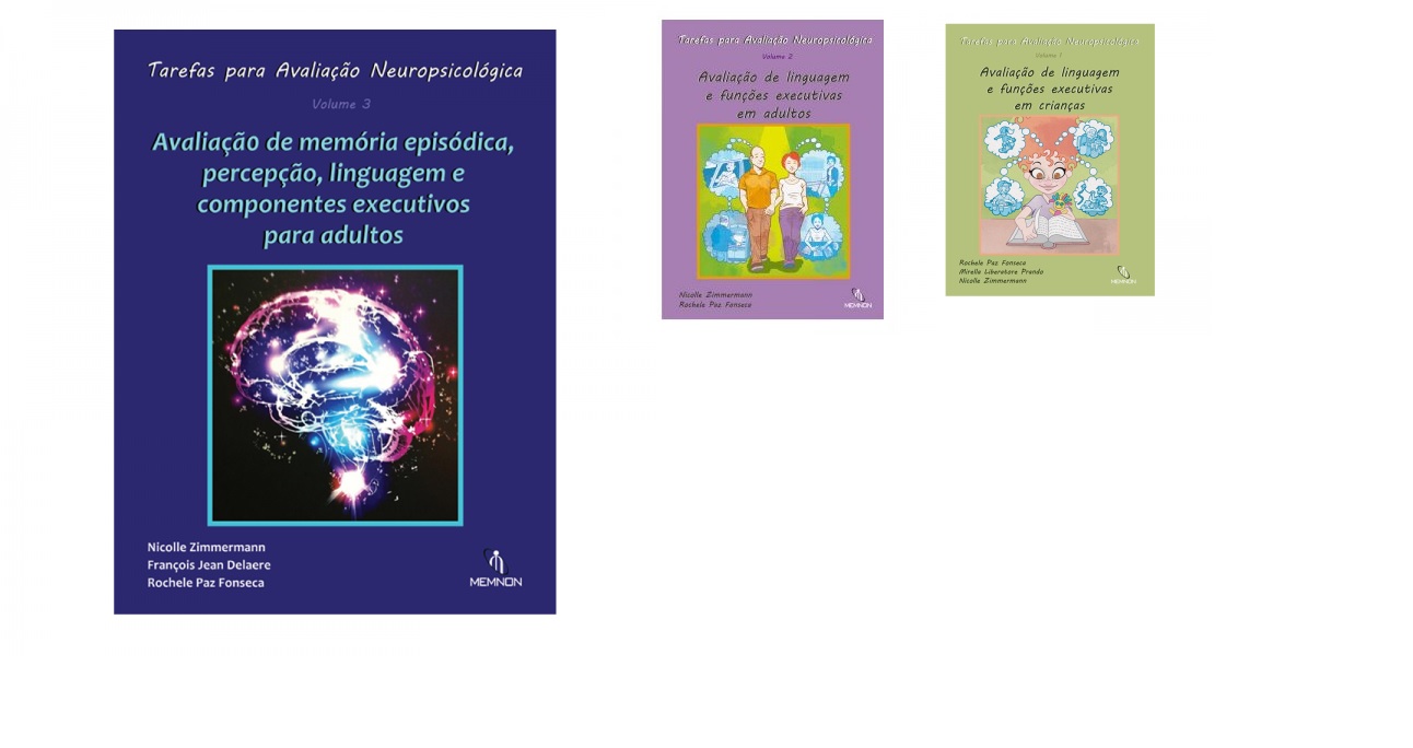 Tarefas para Avaliação Neuropsicológica VL 1,2 e 3 : Avaliação de memória episódica, percepção, linguagem e componentes executivos para adultos