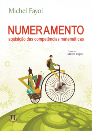 Numeramento: aquisição das competências matemáticas