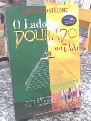 O Lado Dourado na Vida