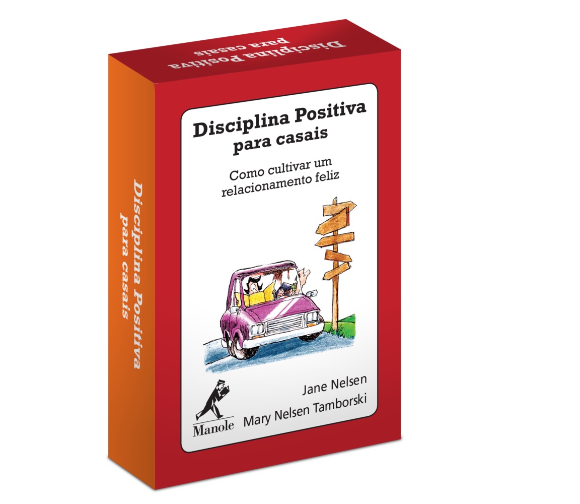 DISCIPLINA POSITIVA PARA CASAIS: COMO CULTIVAR UM RELACIONAMENTO FELIZ 1ª EDIÇÃO - BARALHO (cópia)