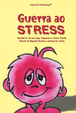 Guerra ao stress - Kit
