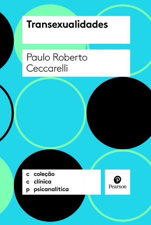 TRANSEXUALIDADES - COLEÇÃO CLÍNICA PSICANALÍTICA