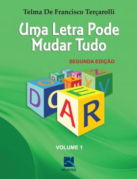Uma Letra Pode Mudar Tudo Vol. 1