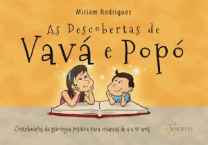 As Descobertas de Vavá e Popó