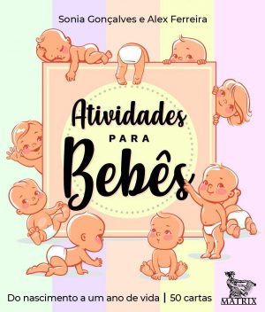 Atividades para bebês: Do nascimento a um ano de vida