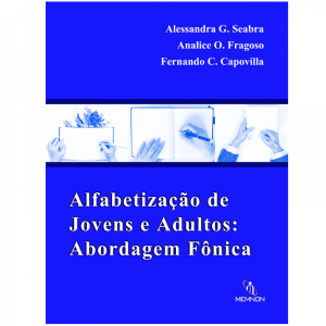Alfabetização de Jovens e Adultos: Abordagem Fônica