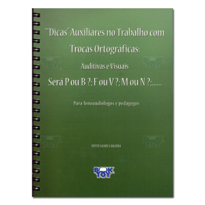 Dicas Trocas Ortográficas Será P ou B? - F ou V? - M ou N? (Verde) Trocas Ortográficas Auditivas e Visuais