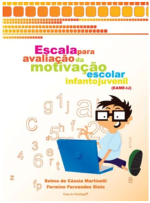 EAME-IJ - Escala para avaliação da motivação escolar infantojuvenil - Manual