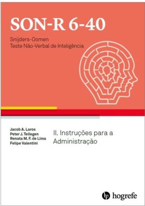 Coleção SON-R 6-40 - Teste Não Verbal de Inteligência