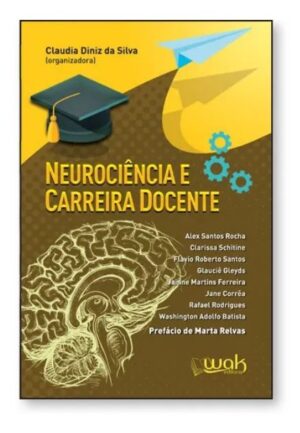 Neurociência e Carreira Docente