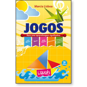 Jogos para uma Aprendizagem Significativa