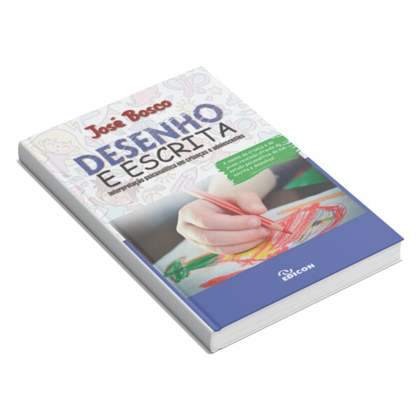 Desenho e escrita : Interpretação Psicanalítica em Crianças e Adolescentes - Image 2