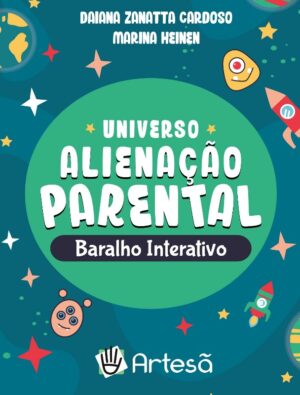 Baralho Universo Alienação Parental - Baralho Interativo