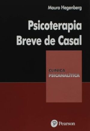 Psicoterapia Breve de Casal - Coleção Clínica Psicanalítica