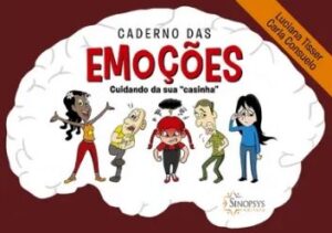 Caderno das Emoções: Cuidando da Sua "Casinha"