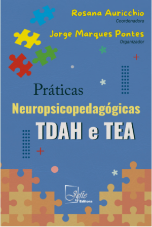 Práticas Neuropsicopedagógicas TDAH e TEA