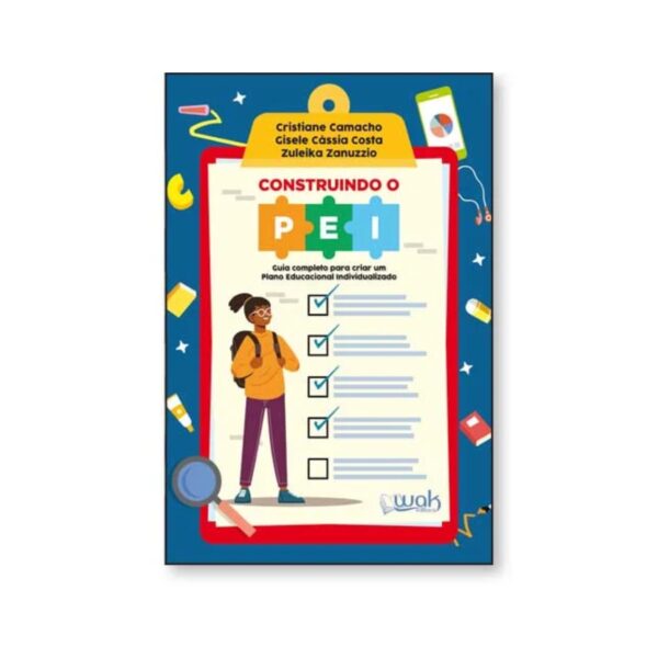 Construindo o PEI – Guia Completo para Criar um Plano Educacional Individualizado