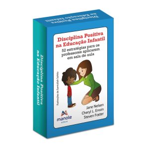 Disciplina Positiva na Educação Infantil - 1ª Edição